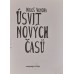 Miloš Vondra - Úsvit nových časů